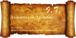 Ivánkovics Tivadar névjegykártya