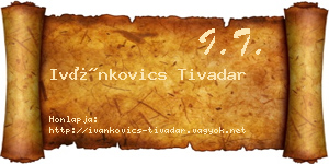 Ivánkovics Tivadar névjegykártya